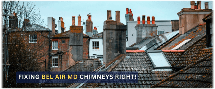 Chimney Repair Bel Air MD
